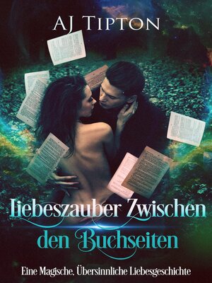 cover image of Liebeszauber Zwischen den Buchseiten
